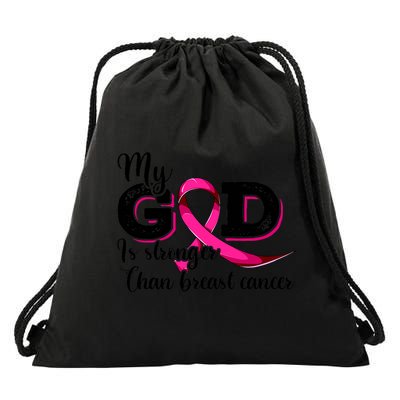 My God Is Stronger Than Funny Ribbon Pink Breast Cancer Drawstring Bag