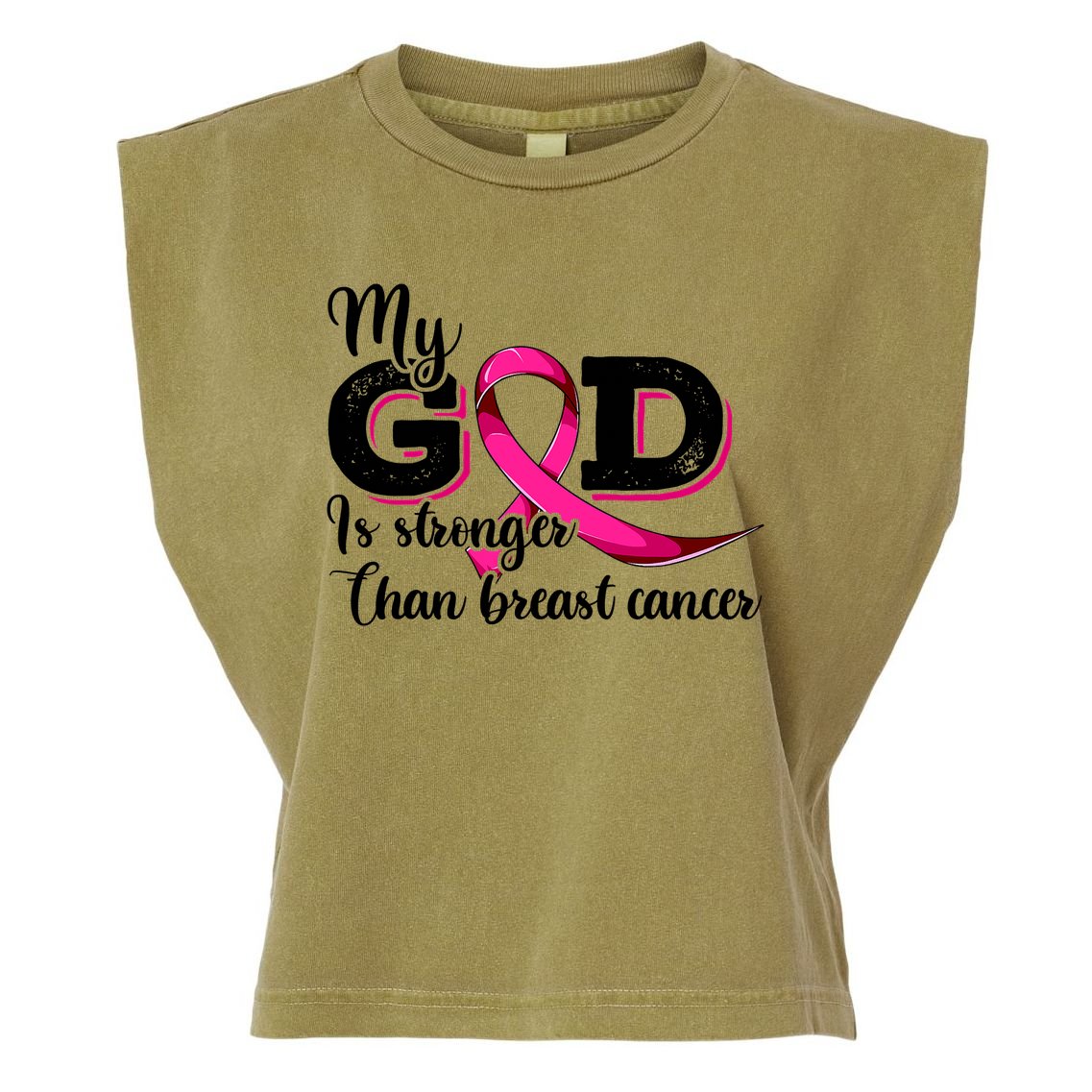 My God Is Stronger Than Funny Ribbon Pink Breast Cancer Garment-Dyed Women's Muscle Tee