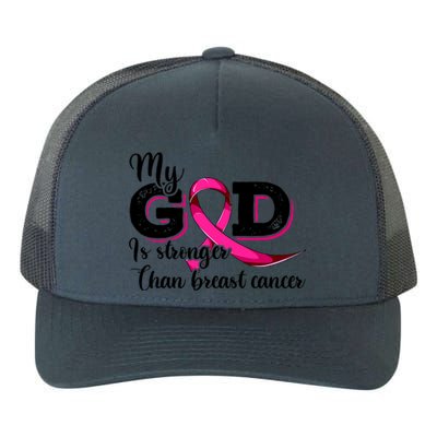 My God Is Stronger Than Funny Ribbon Pink Breast Cancer Yupoong Adult 5-Panel Trucker Hat