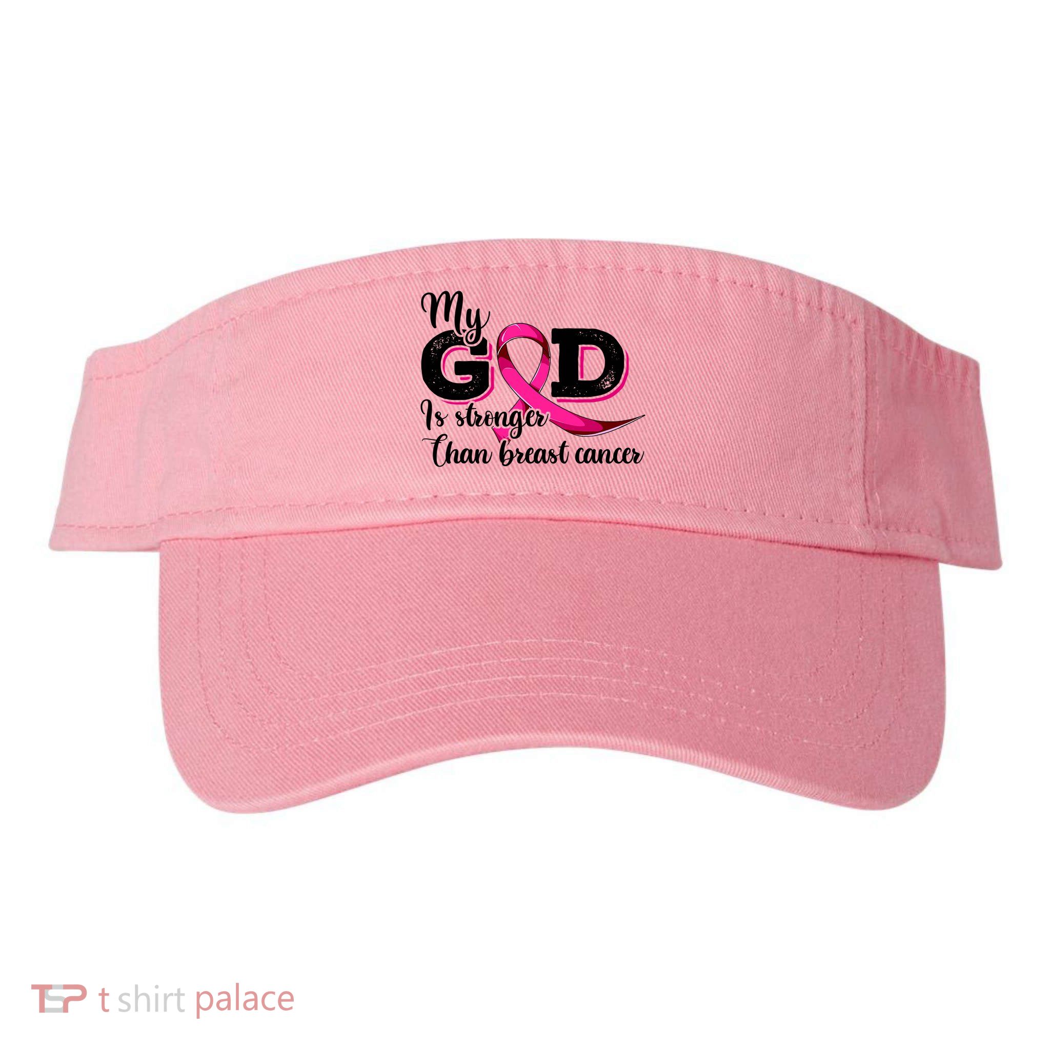 My God Is Stronger Than Funny Ribbon Pink Breast Cancer Visor