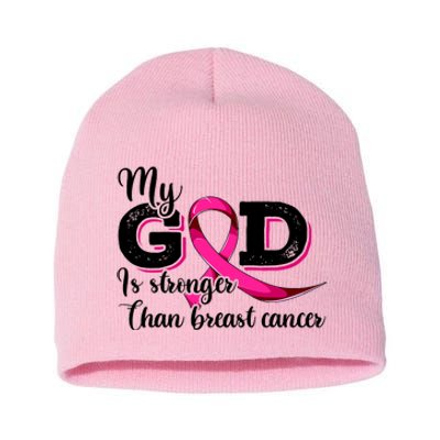 My God Is Stronger Than Funny Ribbon Pink Breast Cancer Short Acrylic Beanie