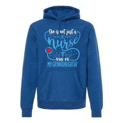 My Granddaughter Is A Nurse Proud Nurses Grandparent Rn Lpn Gift Premium Hoodie