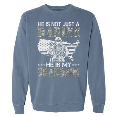 My Grandson Is A Marine Proud Gift Grandma Proud Grandpa Gift Garment-Dyed Sweatshirt