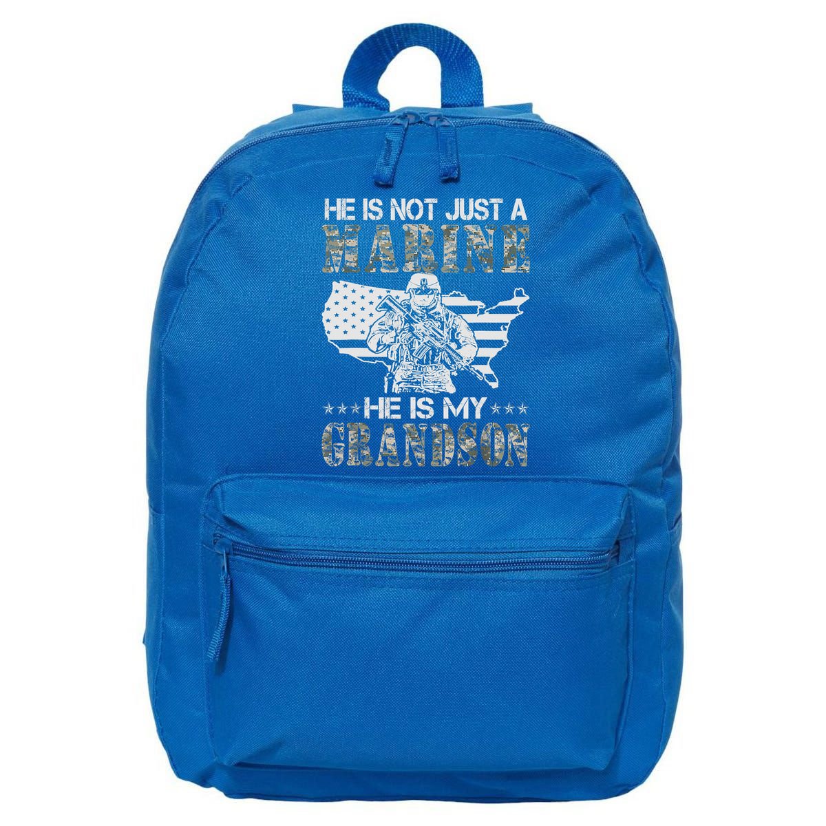 My Grandson Is A Marine Proud Gift Grandma Proud Grandpa Gift 16 in Basic Backpack