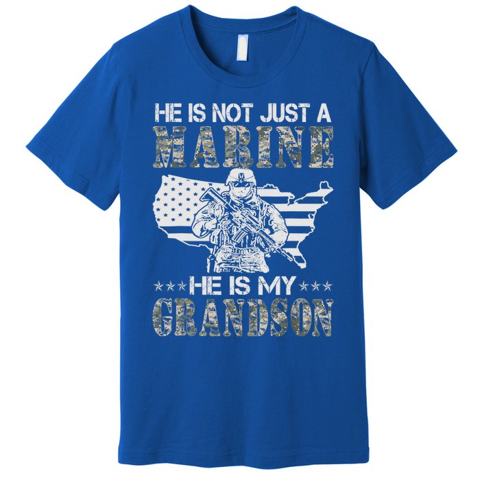 My Grandson Is A Marine Proud Gift Grandma Proud Grandpa Gift Premium T-Shirt