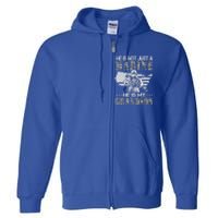 My Grandson Is A Marine Proud Gift Grandma Proud Grandpa Gift Full Zip Hoodie