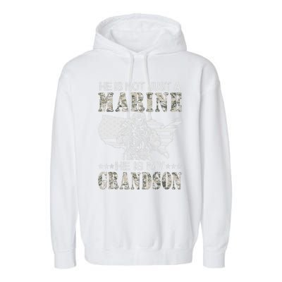 My Grandson Is A Marine Proud Gift Grandma Proud Grandpa Gift Garment-Dyed Fleece Hoodie