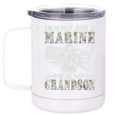 My Grandson Is A Marine Proud Gift Grandma Proud Grandpa Gift 12 oz Stainless Steel Tumbler Cup