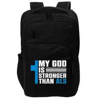 My God Is Stronger Than ALS - ALS Awareness Month Ribbon Impact Tech Backpack