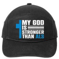 My God Is Stronger Than ALS - ALS Awareness Month Ribbon 7-Panel Snapback Hat