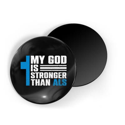 My God Is Stronger Than ALS - ALS Awareness Month Ribbon Magnet