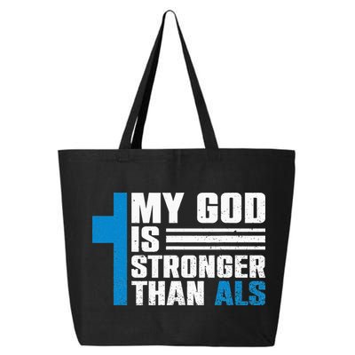 My God Is Stronger Than ALS - ALS Awareness Month Ribbon 25L Jumbo Tote