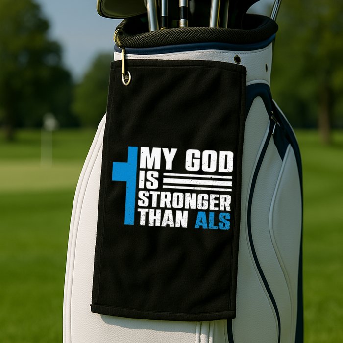 My God Is Stronger Than ALS - ALS Awareness Month Ribbon Golf Towel