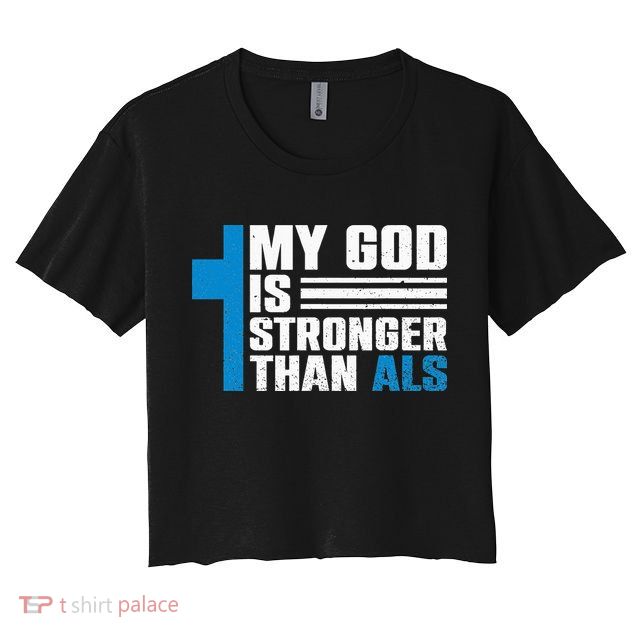 My God Is Stronger Than ALS - ALS Awareness Month Ribbon Crop Top