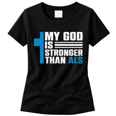 My God Is Stronger Than ALS - ALS Awareness Month Ribbon Womens T-Shirt