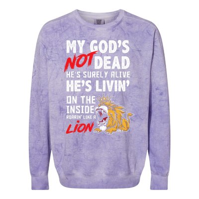 My God Is Not Dead Lion Jesus Christ Christian Faith Colorblast Crewneck Sweatshirt