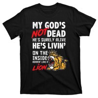 My God Is Not Dead Lion Jesus Christ Christian Faith T-Shirt