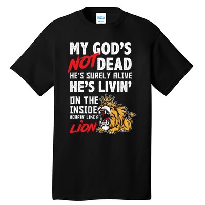 My God Is Not Dead Lion Jesus Christ Christian Faith Tall T-Shirt