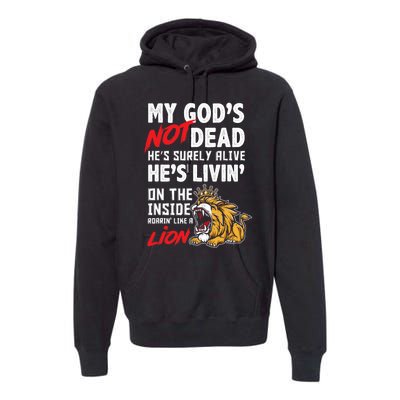 My God Is Not Dead Lion Jesus Christ Christian Faith Premium Hoodie