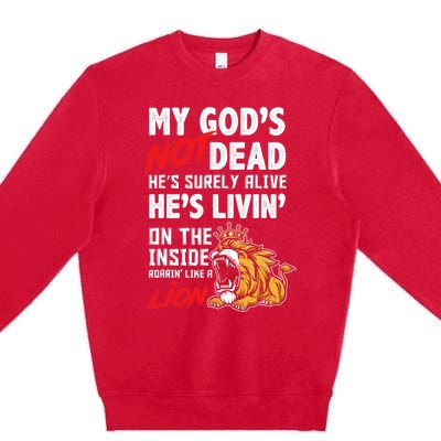 My God Is Not Dead Lion Jesus Christ Christian Faith Premium Crewneck Sweatshirt