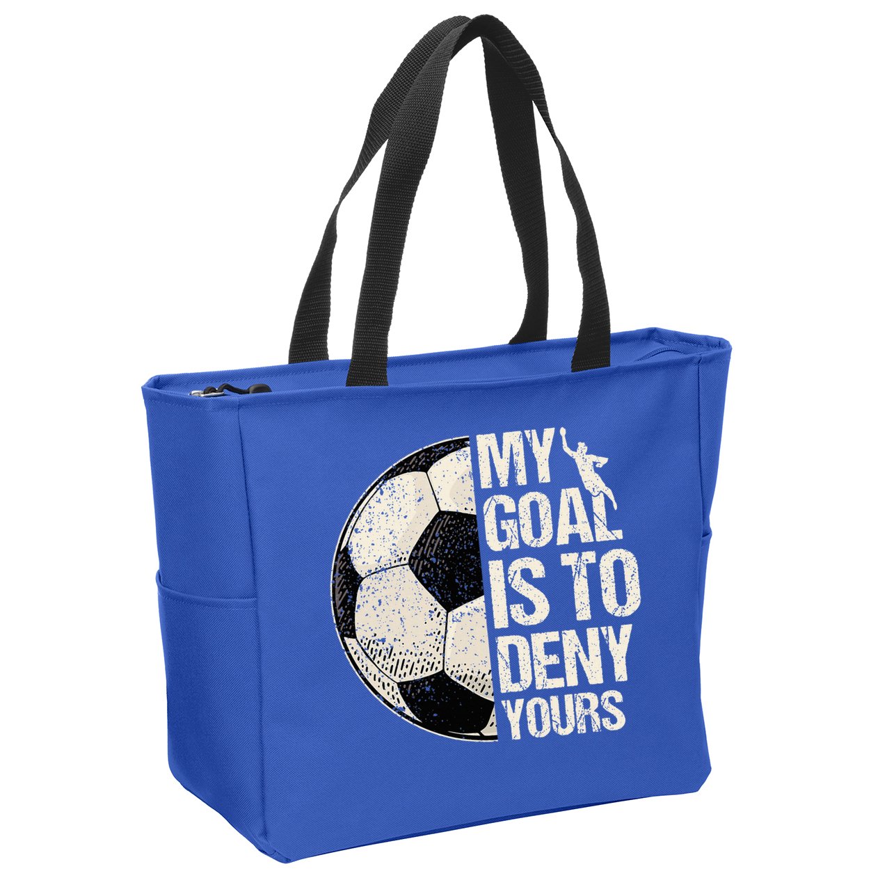 My Goal Is To Deny Yours Soccer Goalie Distressed Goalkeeper Zip Tote Bag