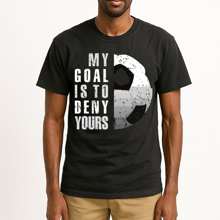 My Goal Is To Deny Yours Soccer Goalie Distressed Goalkeeper Tall T-Shirt