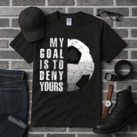My Goal Is To Deny Yours Soccer Goalie Distressed Goalkeeper Tall T-Shirt