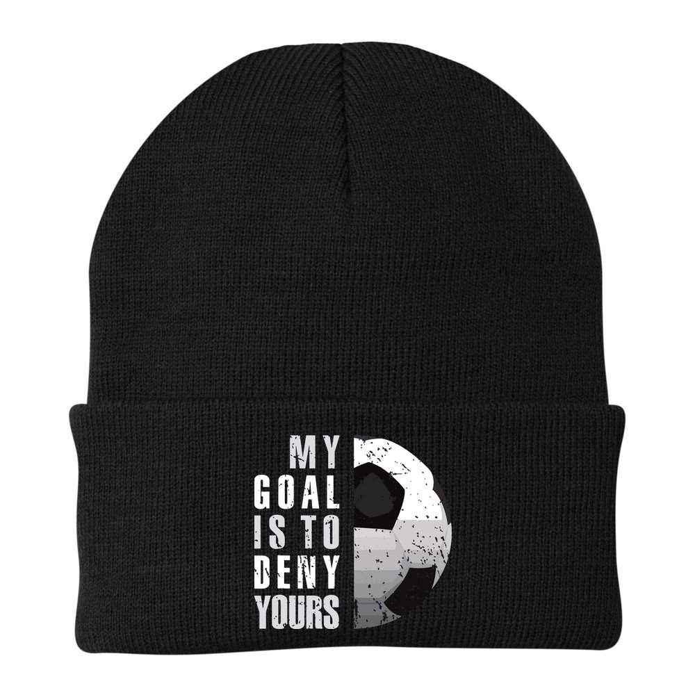 My Goal Is To Deny Yours Soccer Goalie Distressed Goalkeeper Beanie