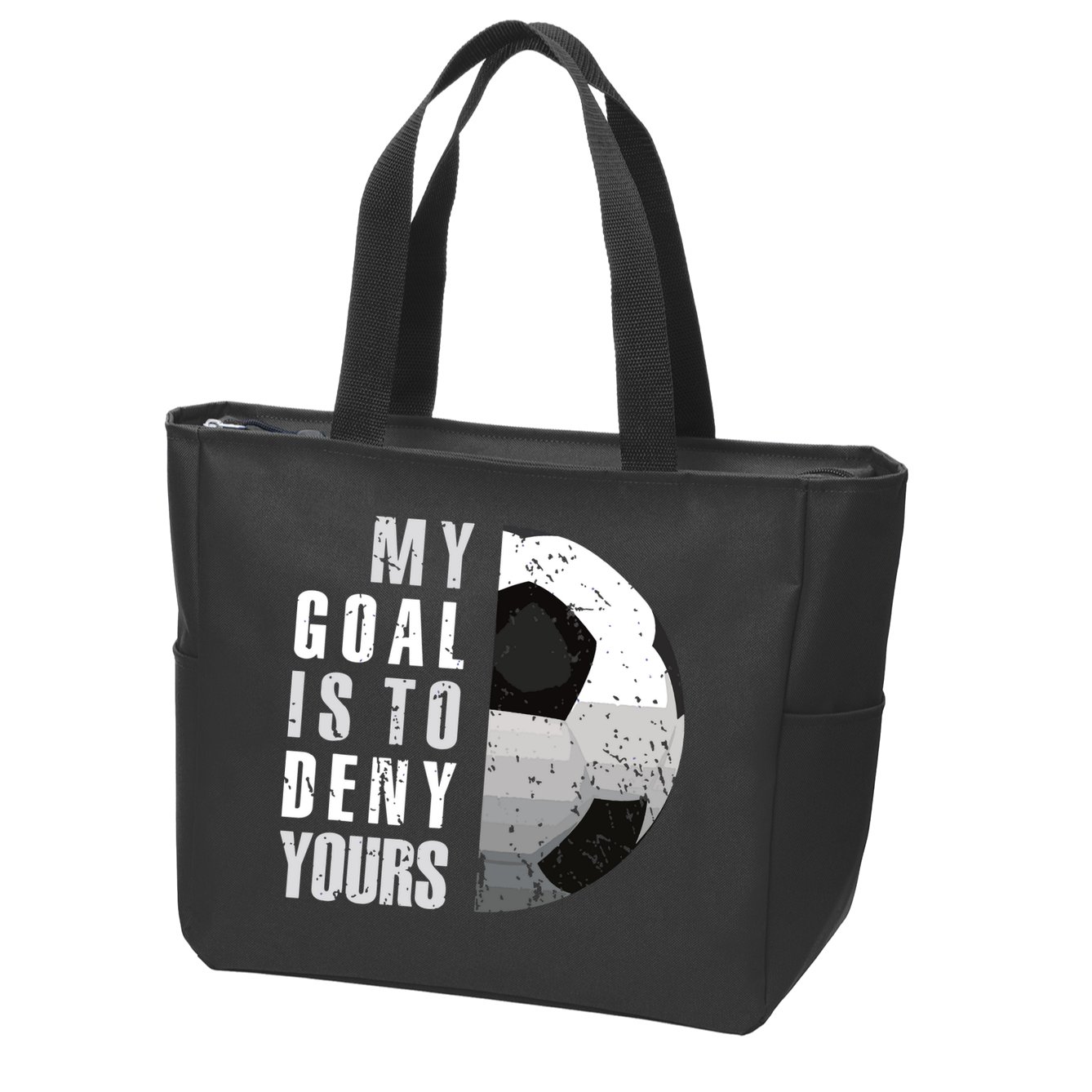 My Goal Is To Deny Yours Soccer Goalie Distressed Goalkeeper Zip Tote Bag