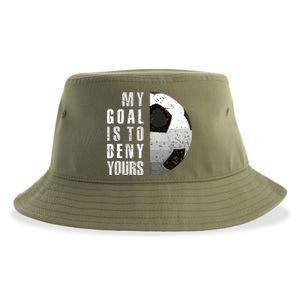 My Goal Is To Deny Yours Soccer Goalie Distressed Goalkeeper Sustainable Bucket Hat