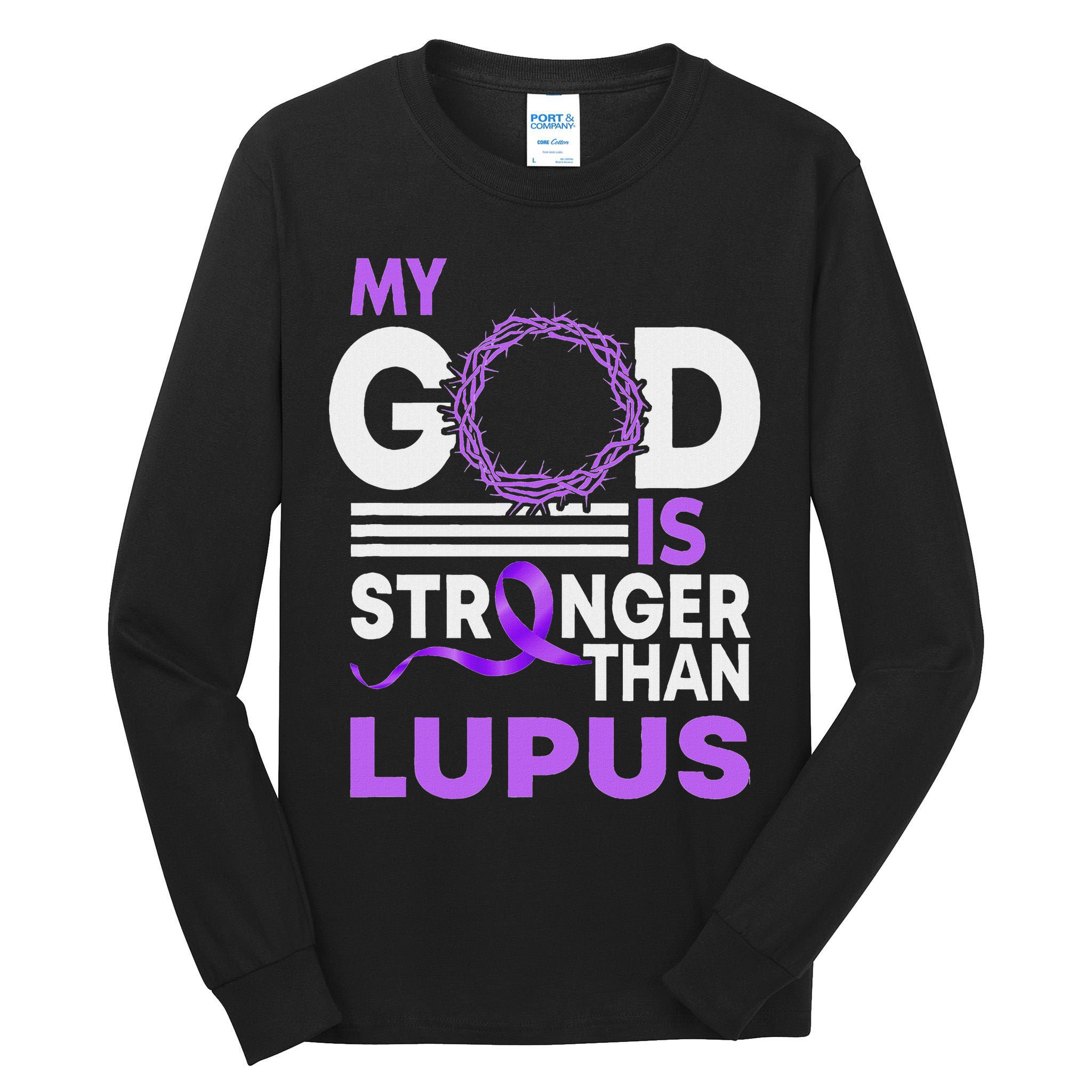 My God Is Stronger Than Lupus Awareness Ribbon Tall Long Sleeve T-Shirt