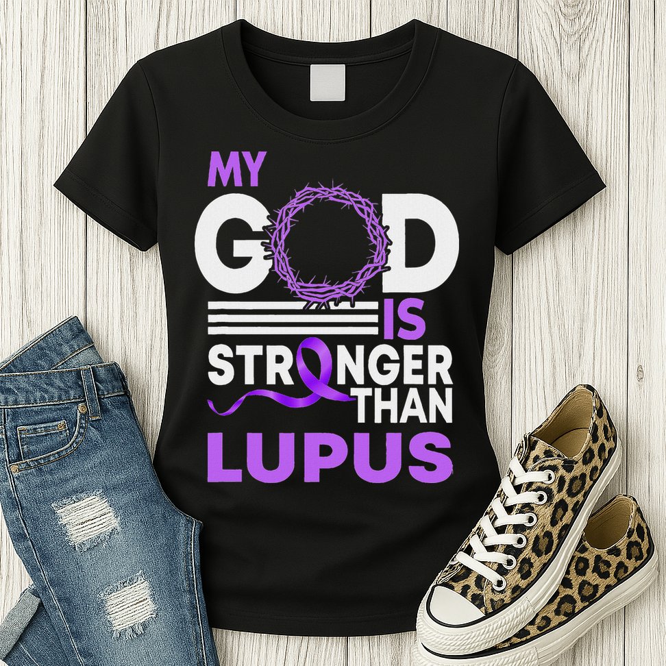 My God Is Stronger Than Lupus Awareness Ribbon Womens T-Shirt