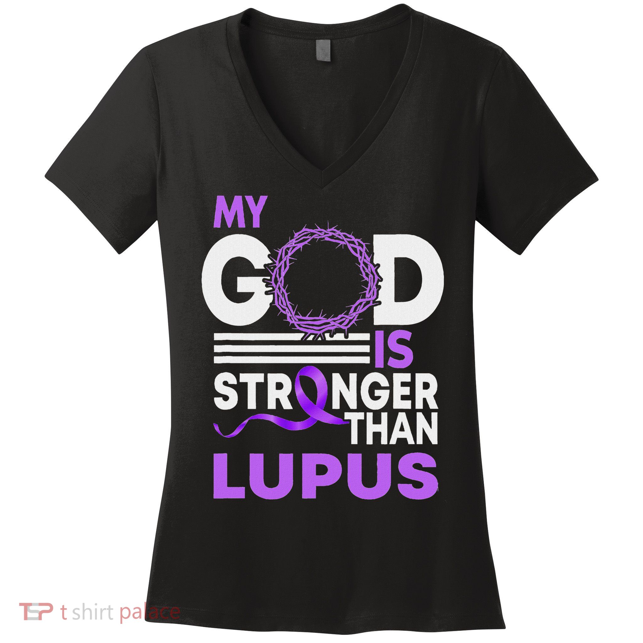My God Is Stronger Than Lupus Awareness Ribbon Women's V-Neck T-Shirt