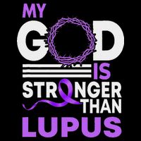 My God Is Stronger Than Lupus Awareness Ribbon Kids T-Shirt