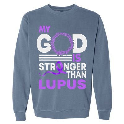 My God Is Stronger Than Lupus Awareness Ribbon Garment-Dyed Sweatshirt