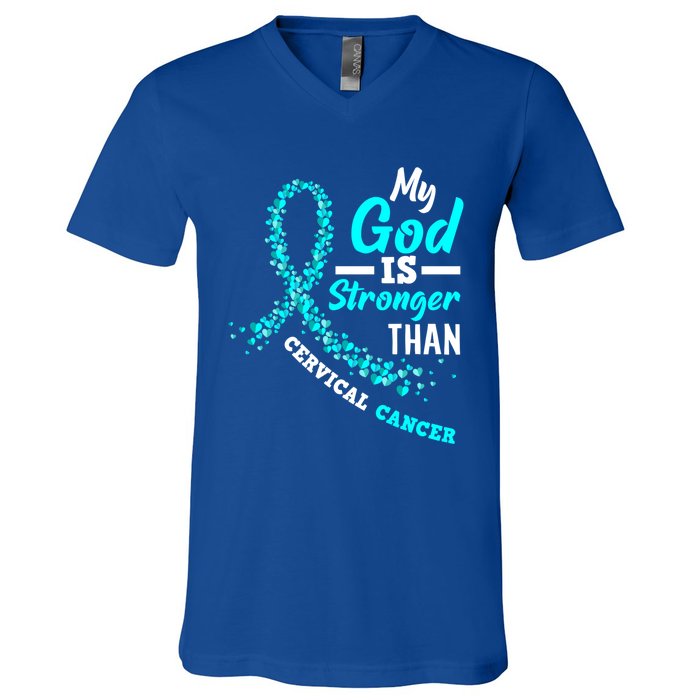 My God Is Stronger Than Cervical Cancer Warrior Great Gift V-Neck T-Shirt