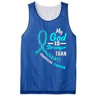 My God Is Stronger Than Cervical Cancer Warrior Great Gift Mesh Reversible Basketball Jersey Tank