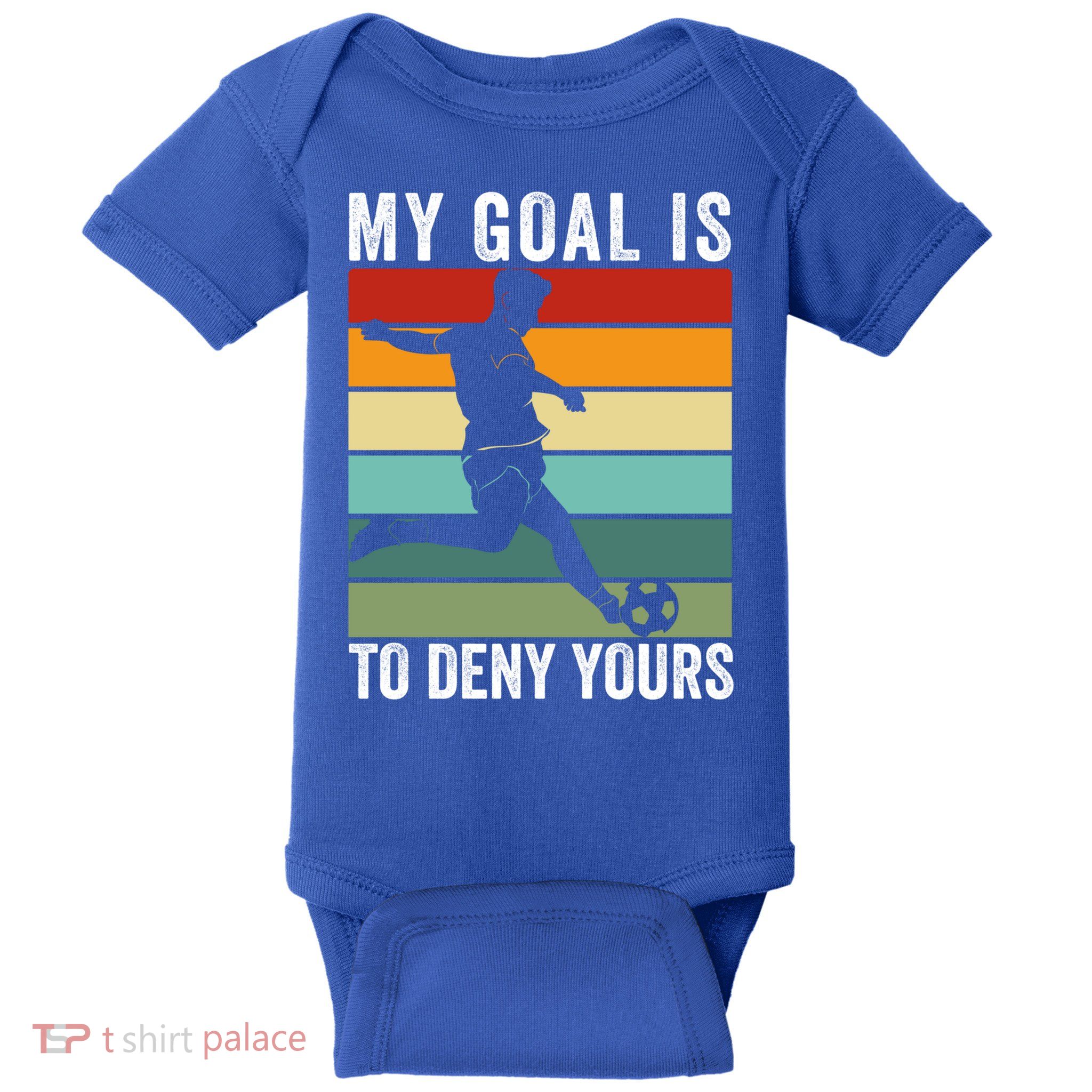 My Goal Is To Deny Yours Vintage Funny Soccer Gift Baby Bodysuit