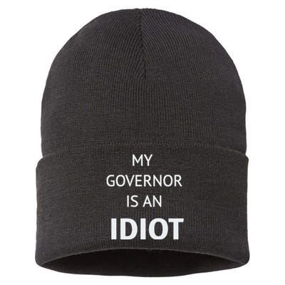 My Governor Is An Idiot Sustainable Knit Beanie