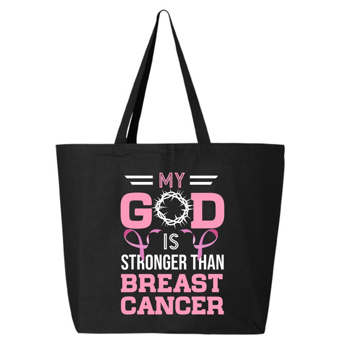 My God Is Stronger Than Breast Cancer Awareness Christian 25L Jumbo Tote