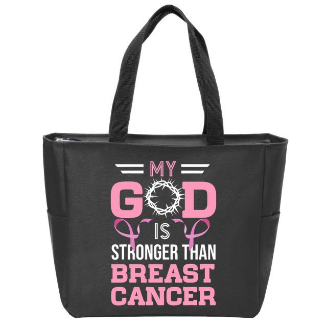 My God Is Stronger Than Breast Cancer Awareness Christian Zip Tote Bag