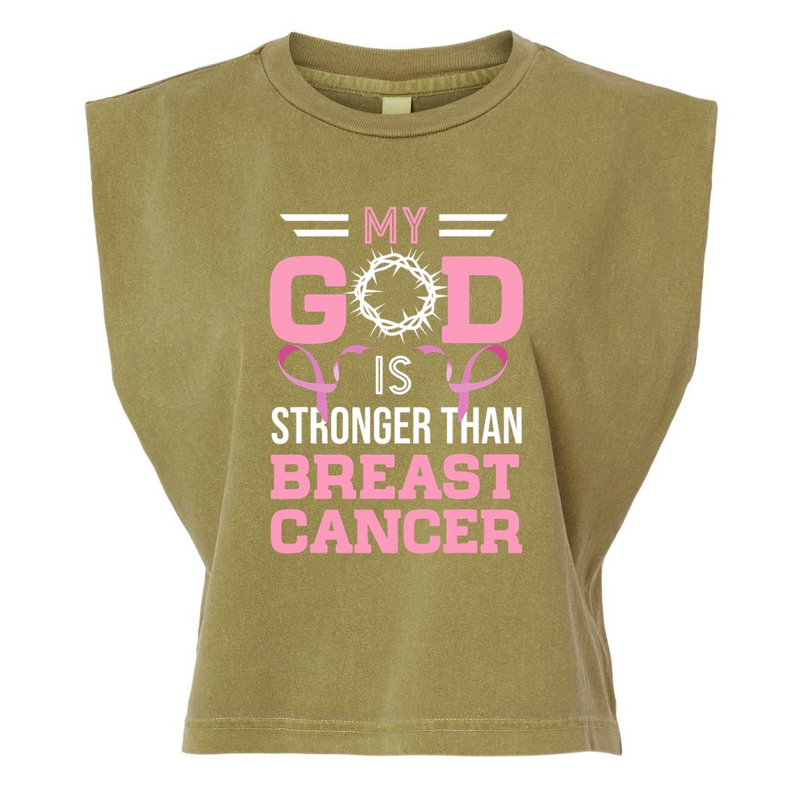 My God Is Stronger Than Breast Cancer Awareness Christian Garment-Dyed Women's Muscle Tee
