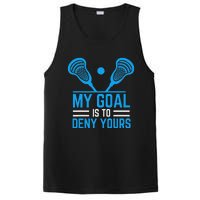 My Goal Is To Deny Yours Funny Lacrosse Stick PosiCharge Competitor Tank