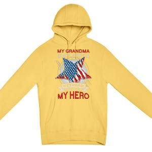 My Grandma Is My Hero Usa Flag Proud American Veteran Mom Great Gift Premium Pullover Hoodie