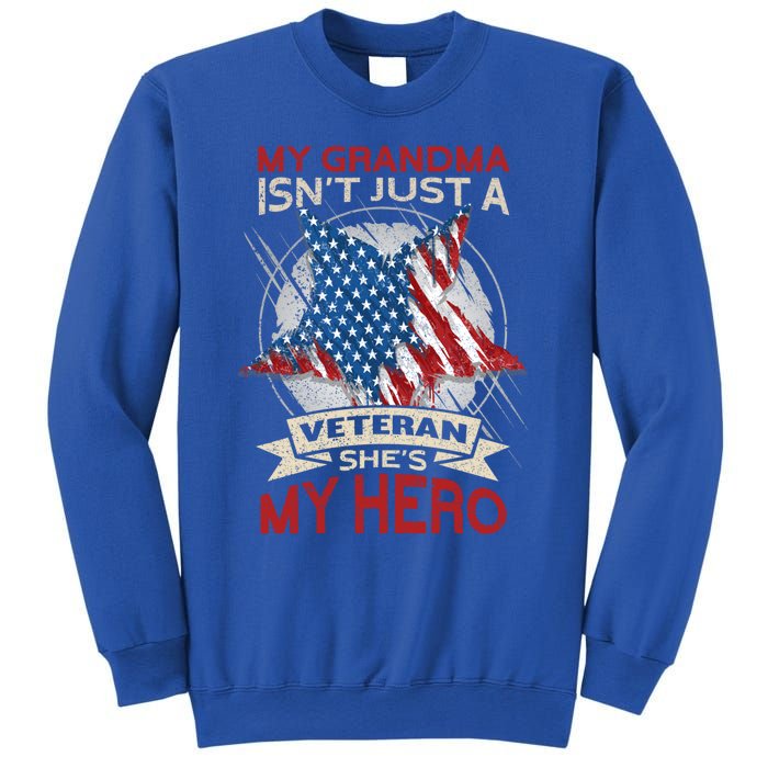 My Grandma Is My Hero Usa Flag Proud American Veteran Mom Great Gift Sweatshirt