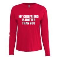 My Girlfriend Is Hotter Than You Womens Cotton Relaxed Long Sleeve T-Shirt