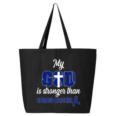 My God Is Stronger Than Colon Cancer 25L Jumbo Tote