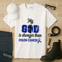 My God Is Stronger Than Colon Cancer Tall T-Shirt