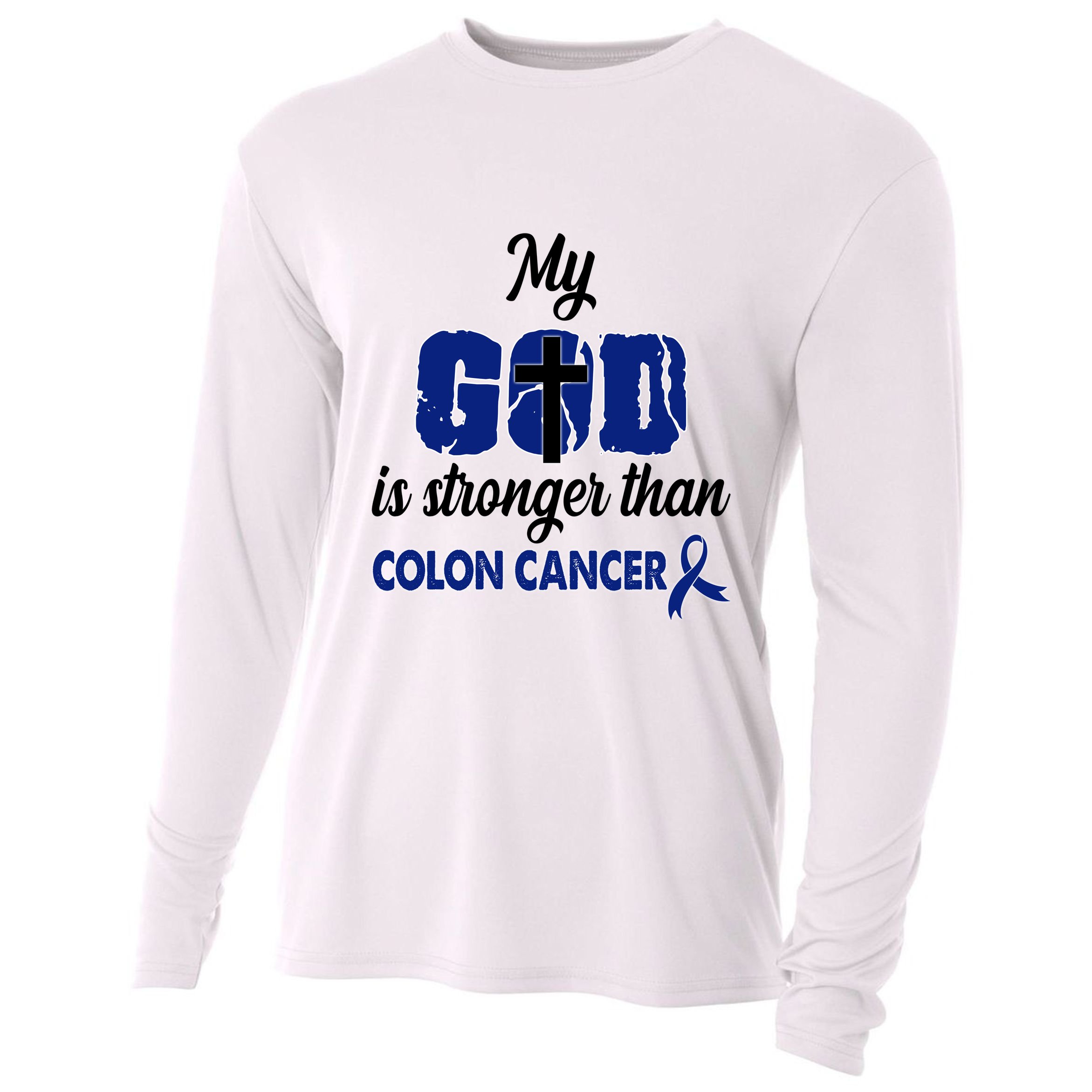 My God Is Stronger Than Colon Cancer Cooling Performance Long Sleeve Crew
