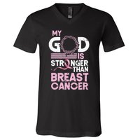 My God Is Stronger Than Breast Cancer Awareness Christian V-Neck T-Shirt